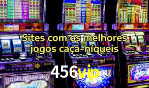 456vip: Seu Cassino Premiado com Pagamentos Rápidos